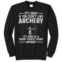 Cute Archery Design For   Archer Bow Archery Lover Tall Sweatshirt