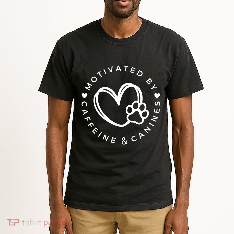 Coffee And Dog Lover Gift Motivated By Canines And Caffeine Tall T-Shirt