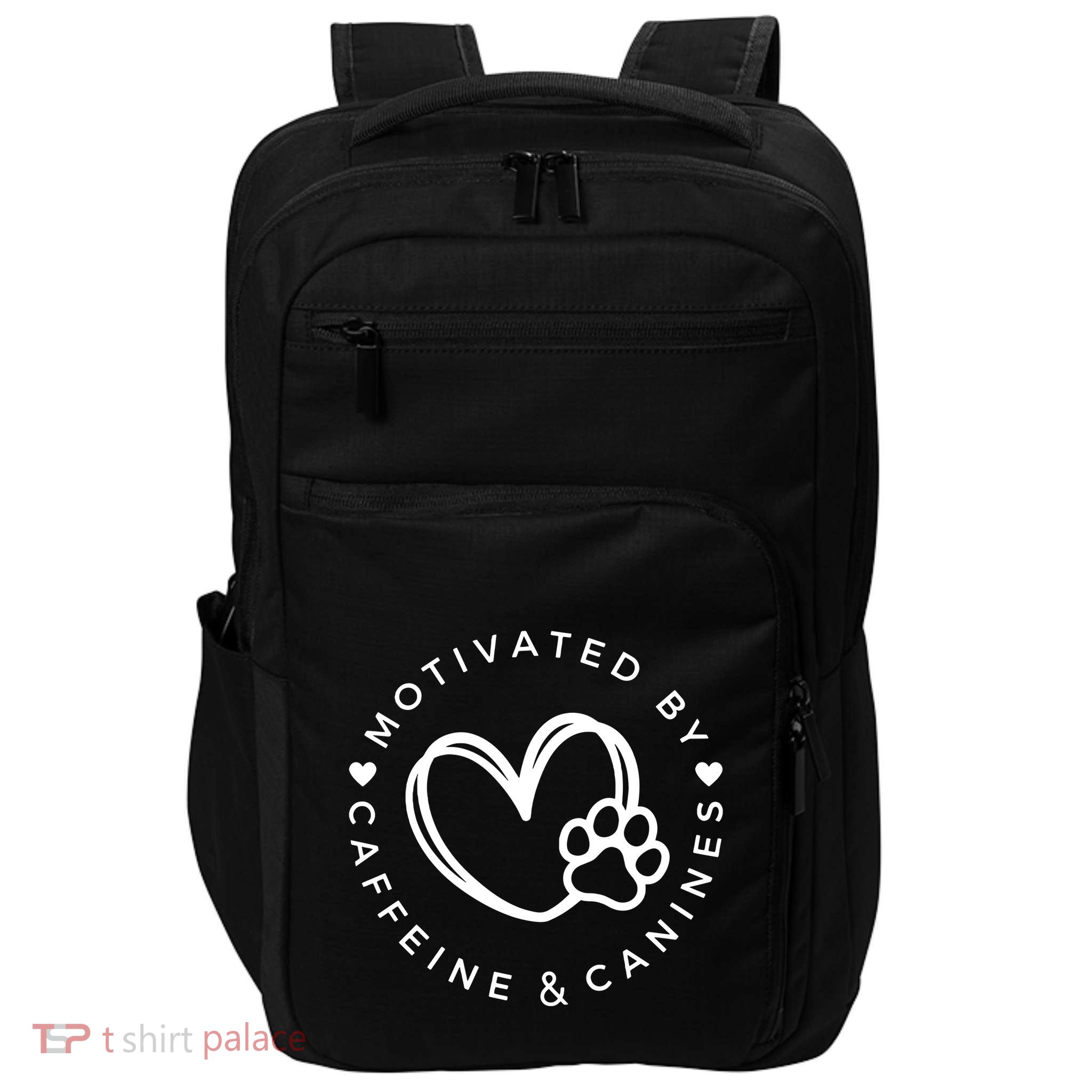 Coffee And Dog Lover Gift Motivated By Canines And Caffeine Impact Tech Backpack