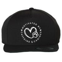 Coffee And Dog Lover Gift Motivated By Canines And Caffeine Wool Snapback Cap