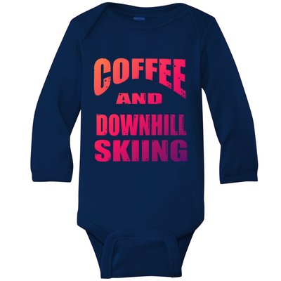 Coffee And Downhill Skiing / Downhill Skiers Design Funny Gift Baby Long Sleeve Bodysuit