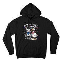 Cats And Ducks For Trump Kittens And Ducks For Trump Hoodie