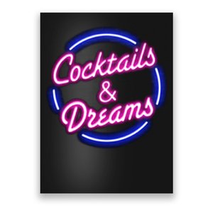 Cocktails And Dreams Poster