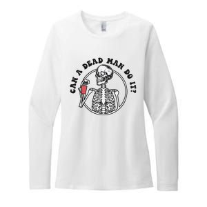 Can A Dead Man Do It Skeleton Halloween Behavior Analysis Womens CVC Long Sleeve Shirt