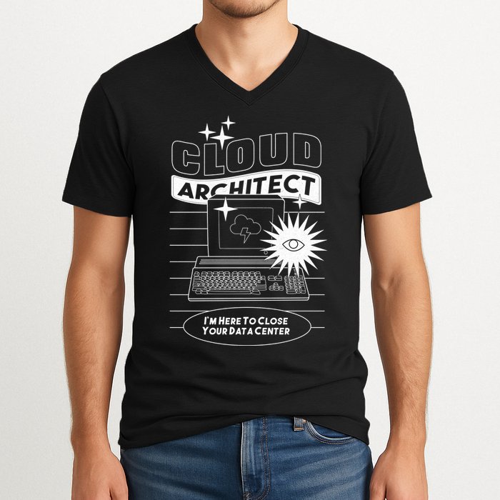 Cloud Architect Data Center V-Neck T-Shirt
