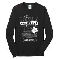 Cloud Architect Data Center Tall Long Sleeve T-Shirt