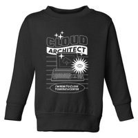 Cloud Architect Data Center Toddler Sweatshirt