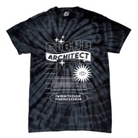 Cloud Architect Data Center Tie-Dye T-Shirt