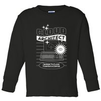 Cloud Architect Data Center Toddler Long Sleeve Shirt