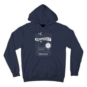 Cloud Architect Data Center Tall Hoodie