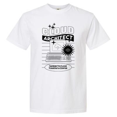 Cloud Architect Data Center Garment-Dyed Heavyweight T-Shirt