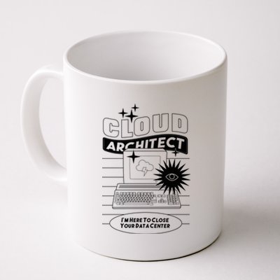 Cloud Architect Data Center Coffee Mug