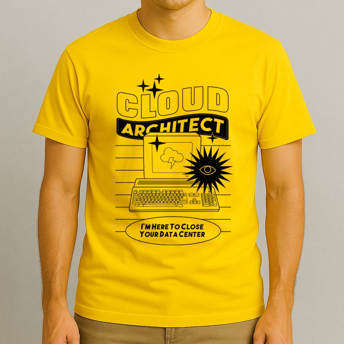 Cloud Architect Data Center T-Shirt