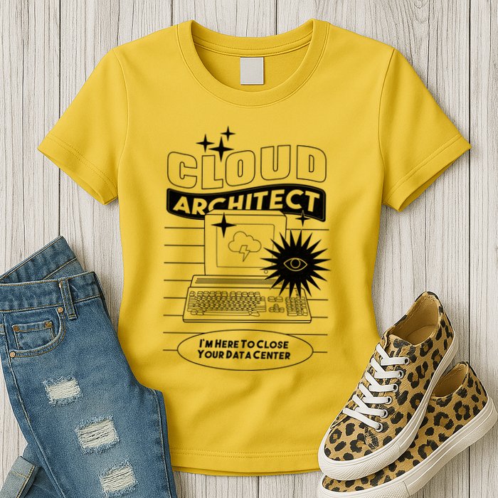Cloud Architect Data Center Womens T-Shirt