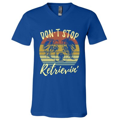 Cute Aussie Dont Stop Retrievin Australian Shepherd Lovers Gift V-Neck T-Shirt