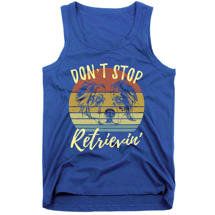 Cute Aussie Dont Stop Retrievin Australian Shepherd Lovers Gift Tank Top