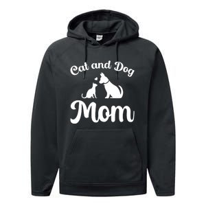 Cats And Dogs Mom Mothers Day Puppy Pets Animals Lover Performance Fleece Hoodie