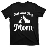 Cats And Dogs Mom Mothers Day Puppy Pets Animals Lover T-Shirt