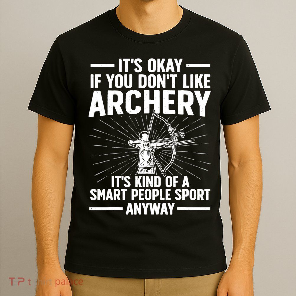 Cute Archery Design For Archer Bow Archery Lover T-Shirt