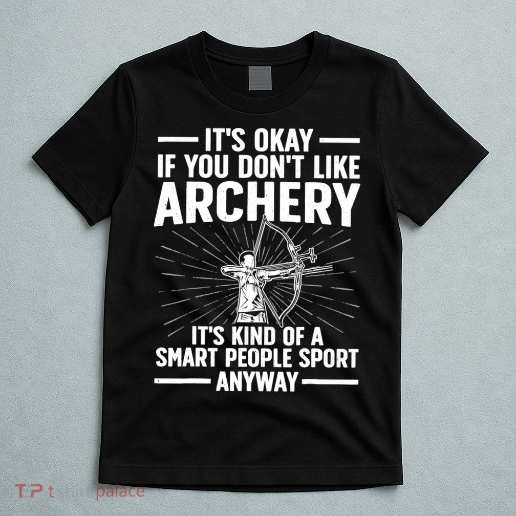 Cute Archery Design For Archer Bow Archery Lover T-Shirt