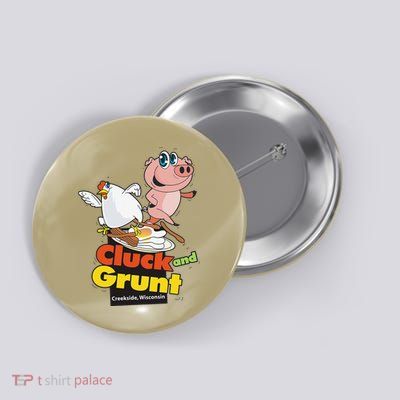 Classic American Diner The Cluck And Grunt Button