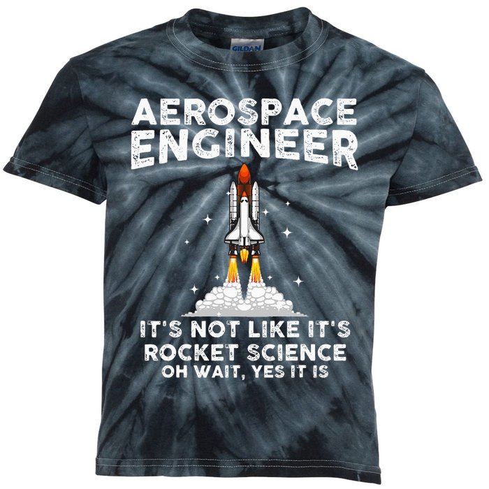 Cool Aerospace Engineer For  Rocket Scientist Space Kids Tie-Dye T-Shirt