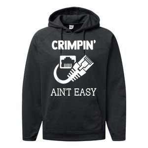 Crimpin AinT Easy Funny Network Systems Engineer Performance Fleece Hoodie