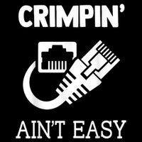 Crimpin AinT Easy Funny Network Systems Engineer Tall T-Shirt