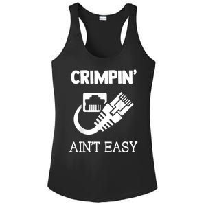 Crimpin AinT Easy Funny Network Systems Engineer Ladies PosiCharge Competitor Racerback Tank