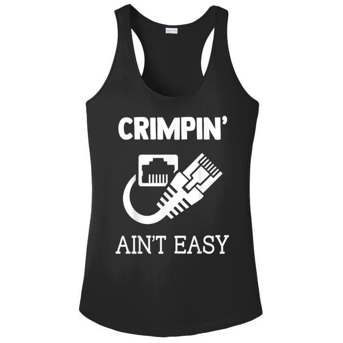 Crimpin AinT Easy Funny Network Systems Engineer Ladies PosiCharge Competitor Racerback Tank