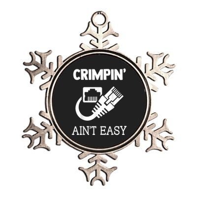 Crimpin AinT Easy Funny Network Systems Engineer Metallic Star Ornament