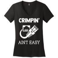 Crimpin AinT Easy Funny Network Systems Engineer Women's V-Neck T-Shirt