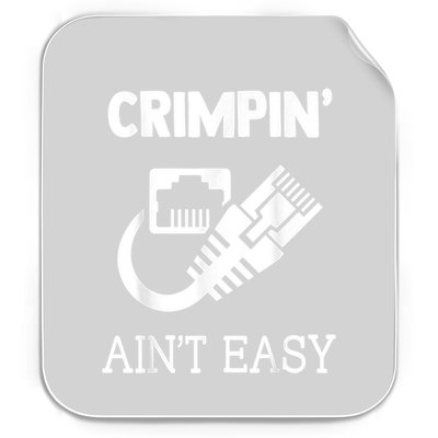 Crimpin AinT Easy Funny Network Systems Engineer Permanent Decal Sticker