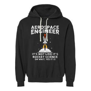 Cool Aerospace Engineer For Women Rocket Scientist Space Garment-Dyed Fleece Hoodie