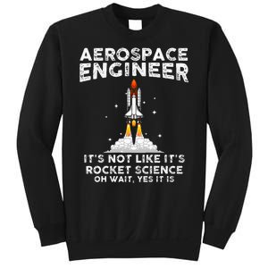 Cool Aerospace Engineer For Women Rocket Scientist Space Sweatshirt