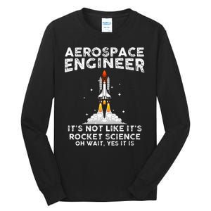 Cool Aerospace Engineer For Women Rocket Scientist Space Tall Long Sleeve T-Shirt