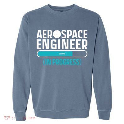 Cool Aerospace Engineer For Men Women Aeronautical Engineer Garment-Dyed Sweatshirt