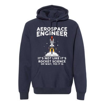 Cool Aerospace Engineer For Men Women Rocket Scientist Space Premium Hoodie