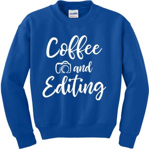 Coffee And Editing Gift Photography Gift For Photographer Meaningful Gift Kids Sweatshirt