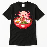 Cute Axolotl Eats Ramen Noodles Axolotls Ramen Tall T-Shirt