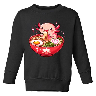 Cute Axolotl Eats Ramen Noodles Axolotls Ramen Toddler Sweatshirt
