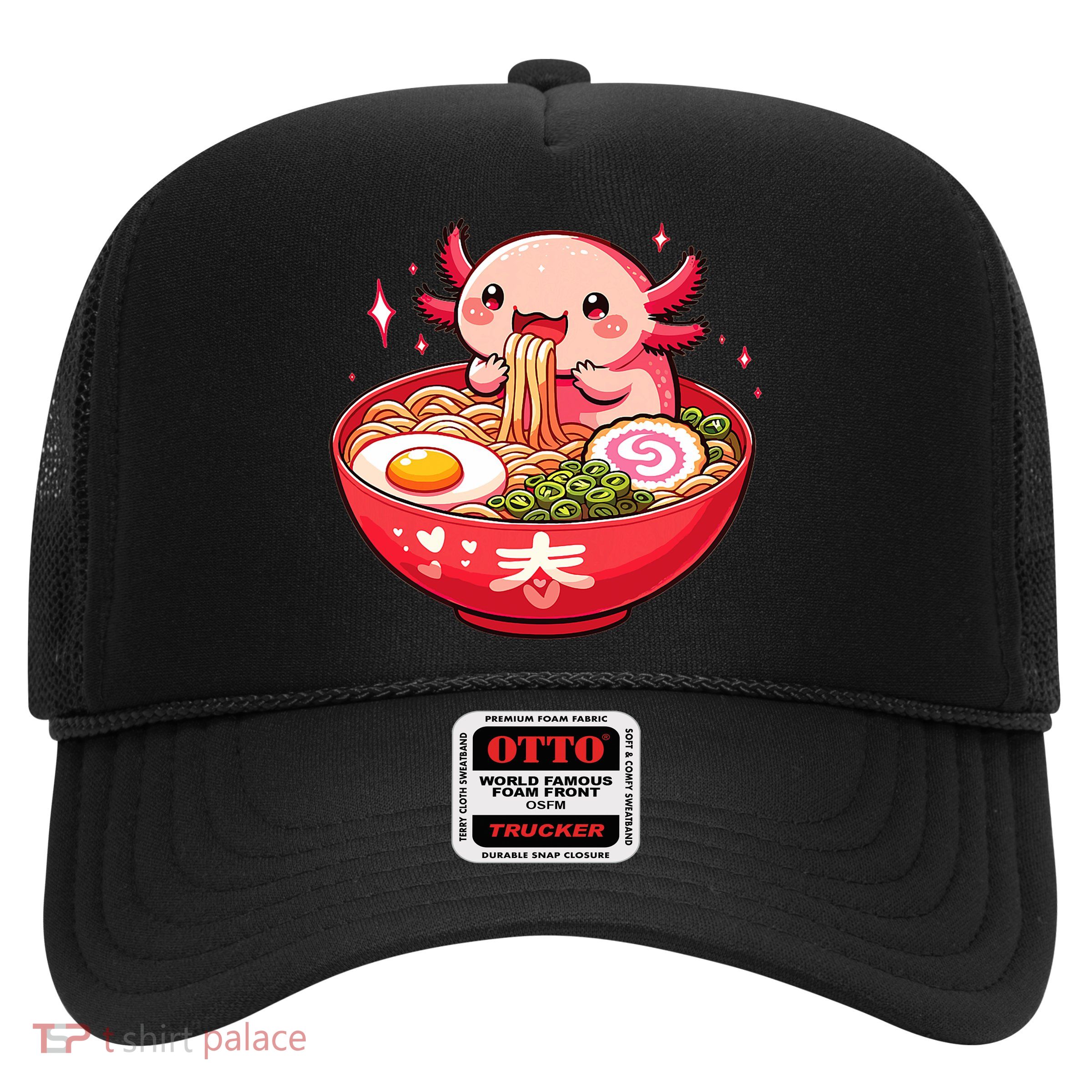 Cute Axolotl Eats Ramen Noodles Axolotls Ramen Trucker Hat