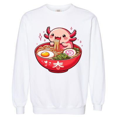 Cute Axolotl Eats Ramen Noodles Axolotls Ramen Garment-Dyed Sweatshirt