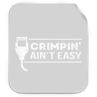 Crimpin Aint Easy Software Developer Pun It Permanent Decal Sticker
