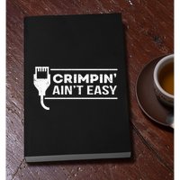 Crimpin Aint Easy Software Developer Pun It Permanent Decal Sticker