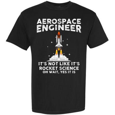 Cool Aerospace Engineer For Men Women Rocket Scientist Space Garment-Dyed Heavyweight T-Shirt
