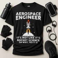 Cool Aerospace Engineer For Men Women Rocket Scientist Space Performance Shirt