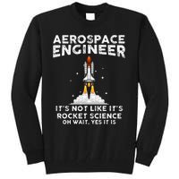 Cool Aerospace Engineer For Men Women Rocket Scientist Space Tall Sweatshirt