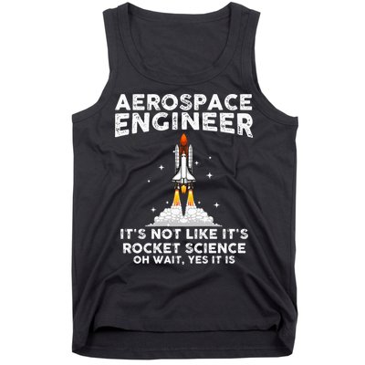 Cool Aerospace Engineer For Men Women Rocket Scientist Space Tank Top