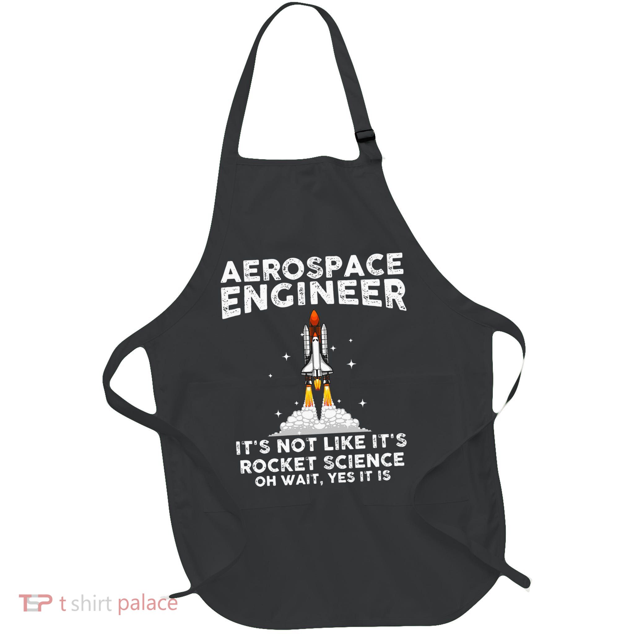 Cool Aerospace Engineer For Men Women Rocket Scientist Space Apron